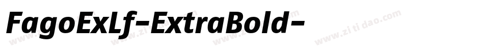FagoExLf-ExtraBold字体转换