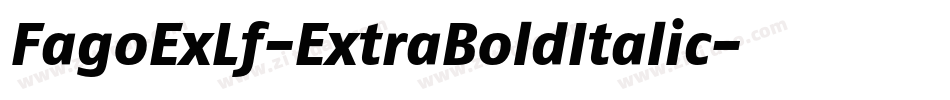 FagoExLf-ExtraBoldItalic字体转换