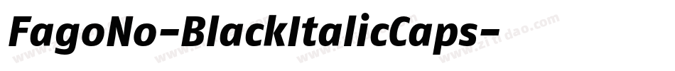 FagoNo-BlackItalicCaps字体转换
