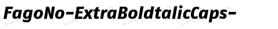FagoNo-ExtraBoldtalicCaps字体转换