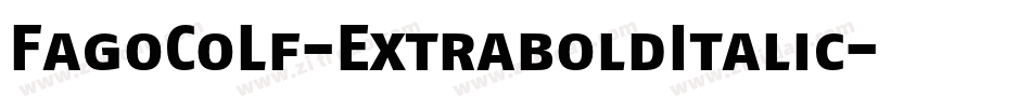 FagoCoLf-ExtraboldItalic字体转换