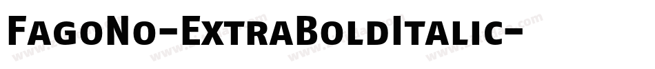 FagoNo-ExtraBoldItalic字体转换
