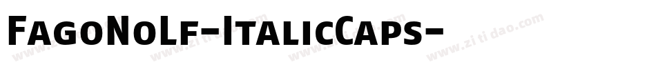 FagoNoLf-ItalicCaps字体转换