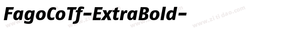 FagoCoTf-ExtraBold字体转换