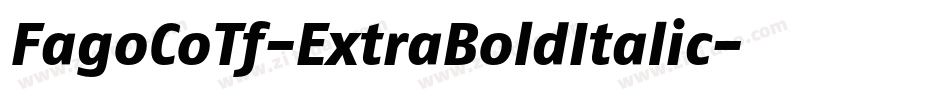 FagoCoTf-ExtraBoldItalic字体转换