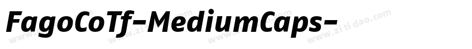 FagoCoTf-MediumCaps字体转换