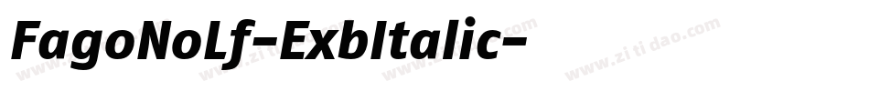 FagoNoLf-ExbItalic字体转换