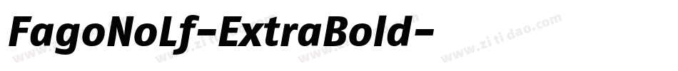 FagoNoLf-ExtraBold字体转换