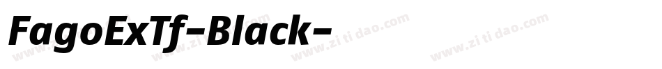 FagoExTf-Black字体转换