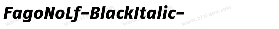 FagoNoLf-BlackItalic字体转换