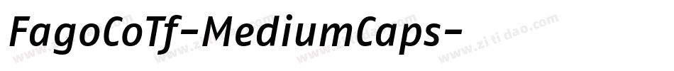 FagoCoTf-MediumCaps字体转换