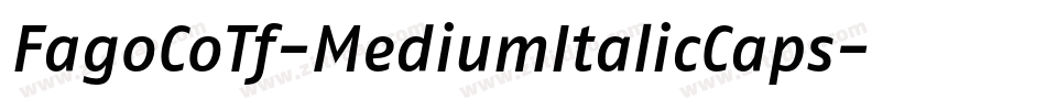 FagoCoTf-MediumItalicCaps字体转换