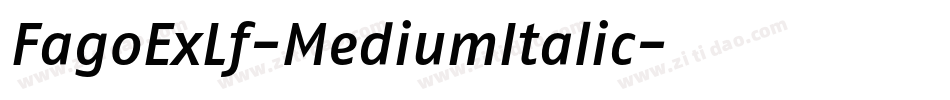 FagoExLf-MediumItalic字体转换