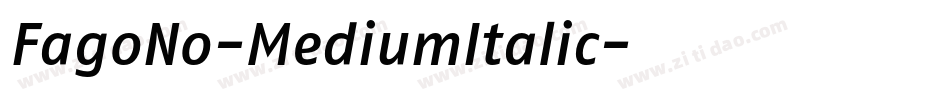 FagoNo-MediumItalic字体转换