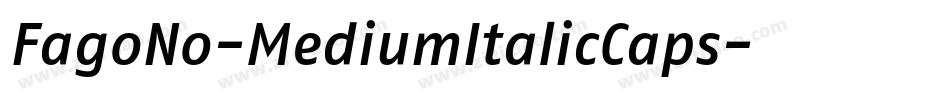 FagoNo-MediumItalicCaps字体转换