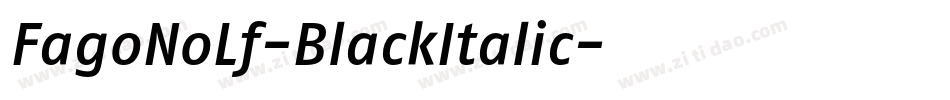 FagoNoLf-BlackItalic字体转换