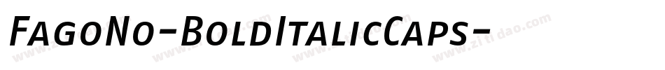 FagoNo-BoldItalicCaps字体转换