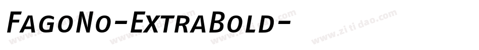 FagoNo-ExtraBold字体转换