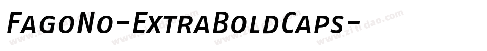 FagoNo-ExtraBoldCaps字体转换