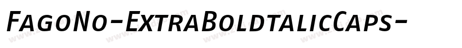 FagoNo-ExtraBoldtalicCaps字体转换