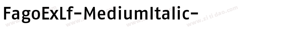 FagoExLf-MediumItalic字体转换