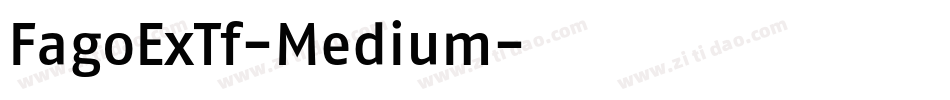 FagoExTf-Medium字体转换