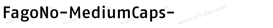 FagoNo-MediumCaps字体转换