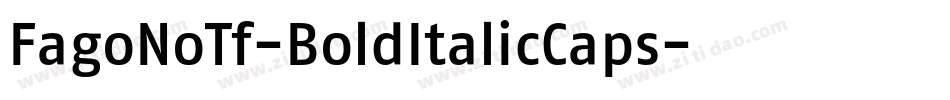 FagoNoTf-BoldItalicCaps字体转换