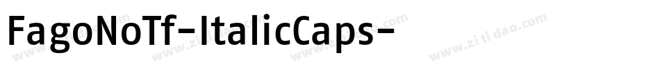 FagoNoTf-ItalicCaps字体转换