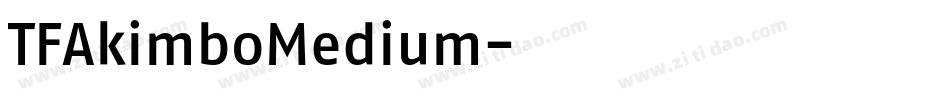 TFAkimboMedium字体转换