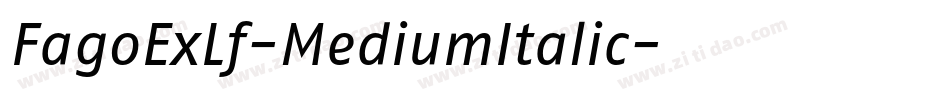 FagoExLf-MediumItalic字体转换