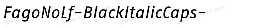 FagoNoLf-BlackItalicCaps字体转换