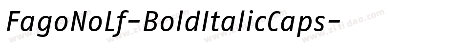 FagoNoLf-BoldItalicCaps字体转换