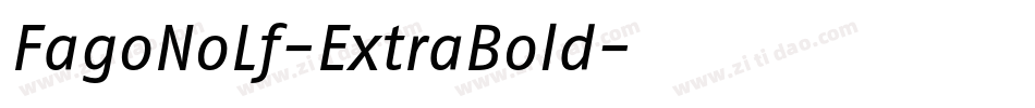 FagoNoLf-ExtraBold字体转换