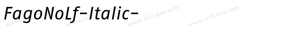 FagoNoLf-Italic字体转换