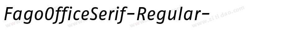 FagoOfficeSerif-Regular字体转换