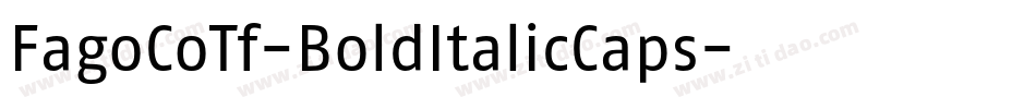 FagoCoTf-BoldItalicCaps字体转换