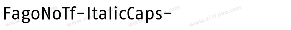 FagoNoTf-ItalicCaps字体转换