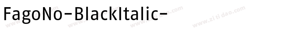 FagoNo-BlackItalic字体转换
