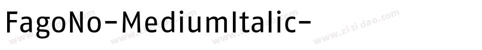 FagoNo-MediumItalic字体转换