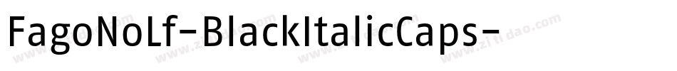FagoNoLf-BlackItalicCaps字体转换