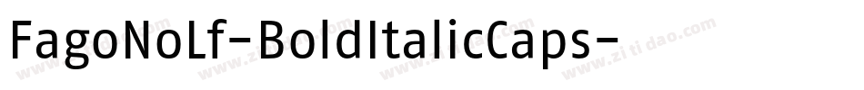 FagoNoLf-BoldItalicCaps字体转换