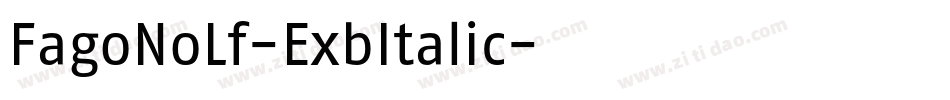 FagoNoLf-ExbItalic字体转换