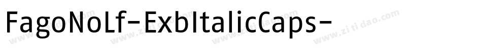 FagoNoLf-ExbItalicCaps字体转换