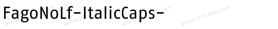 FagoNoLf-ItalicCaps字体转换
