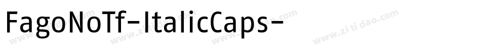 FagoNoTf-ItalicCaps字体转换