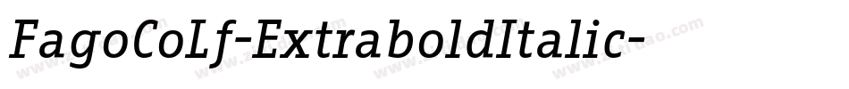 FagoCoLf-ExtraboldItalic字体转换