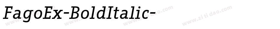 FagoEx-BoldItalic字体转换