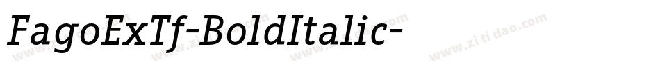 FagoExTf-BoldItalic字体转换