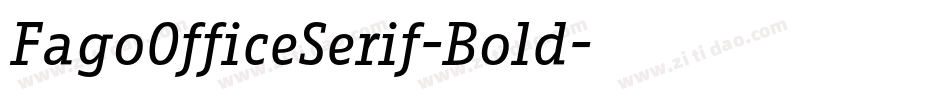 FagoOfficeSerif-Bold字体转换